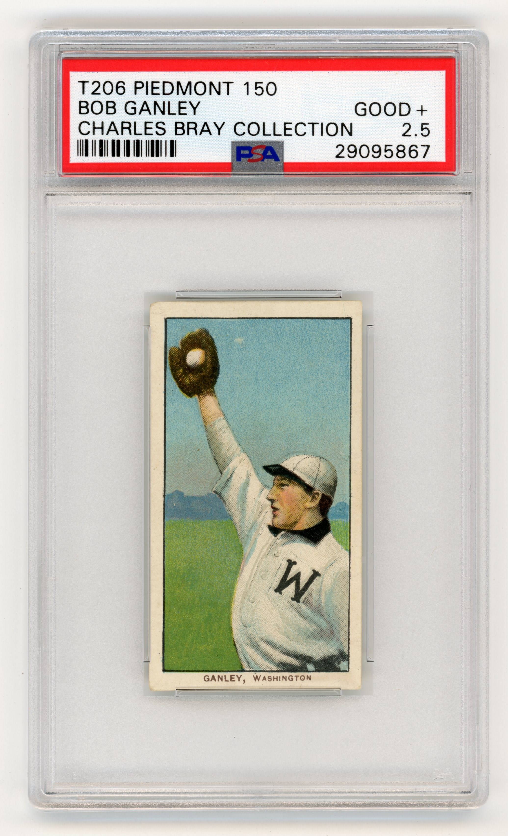- T206 Piedmont 150 Bob Ganley  PSA GOOD+ 2.5 From the Charles Bray Collection.