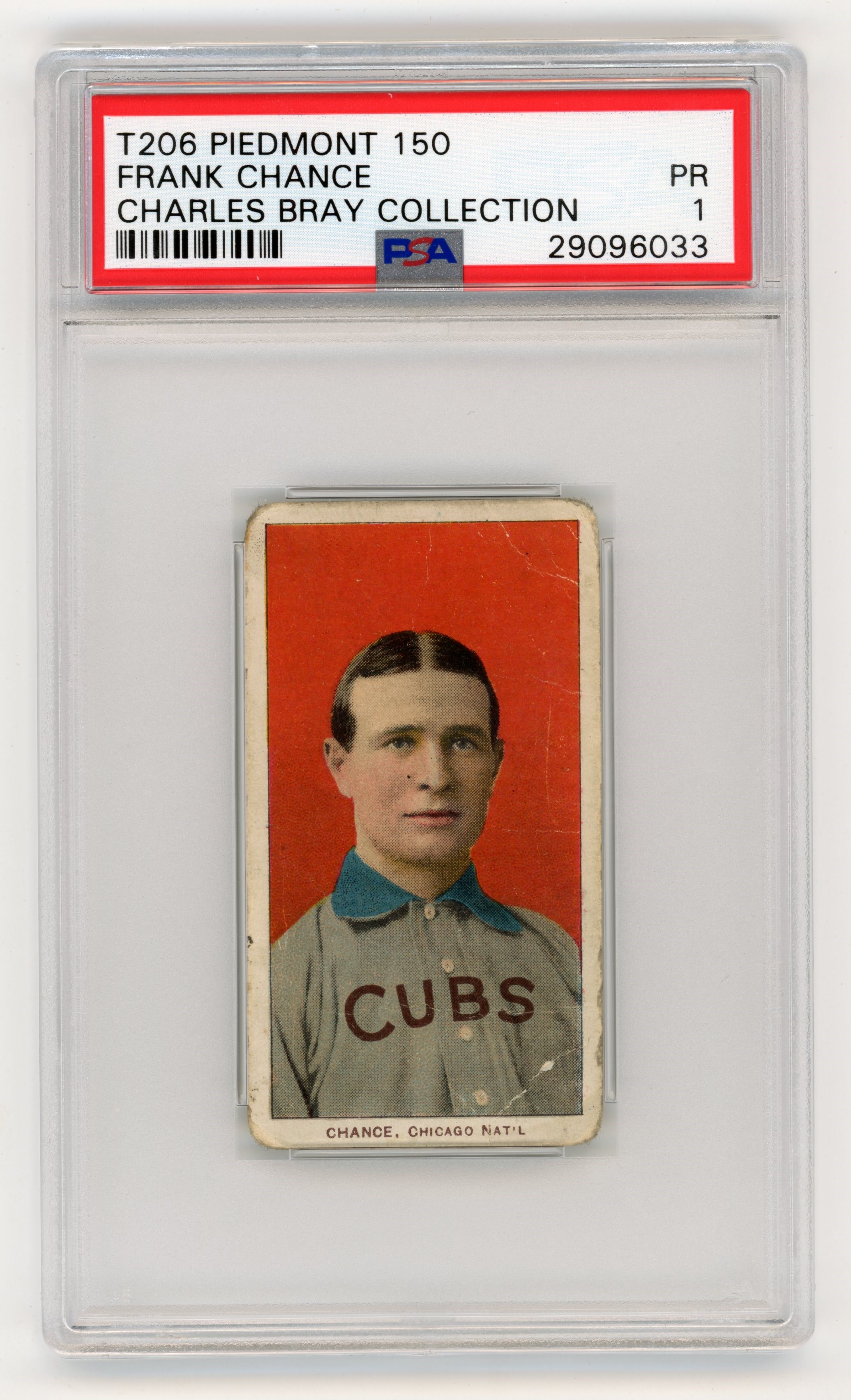 - T206 Piedmont 150 Frank Chance PSA 1 From Charles Bray Collection