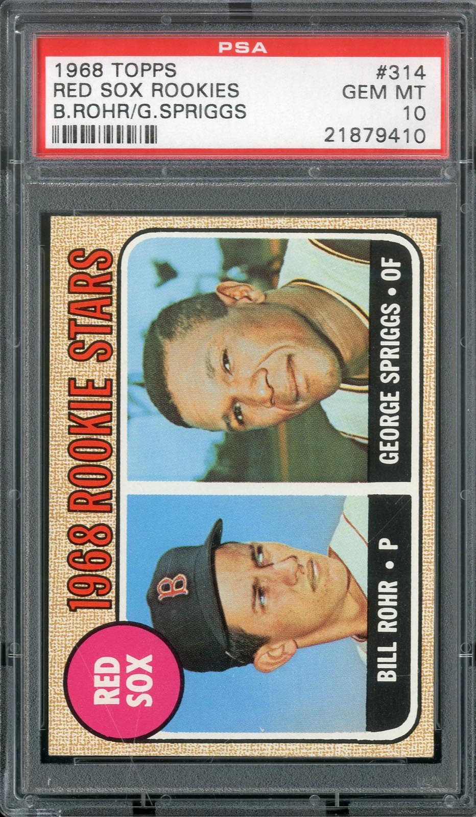- 1968 Topps #314 Red Sox Rookies PSA GEM MINT 10 (Pop 3)