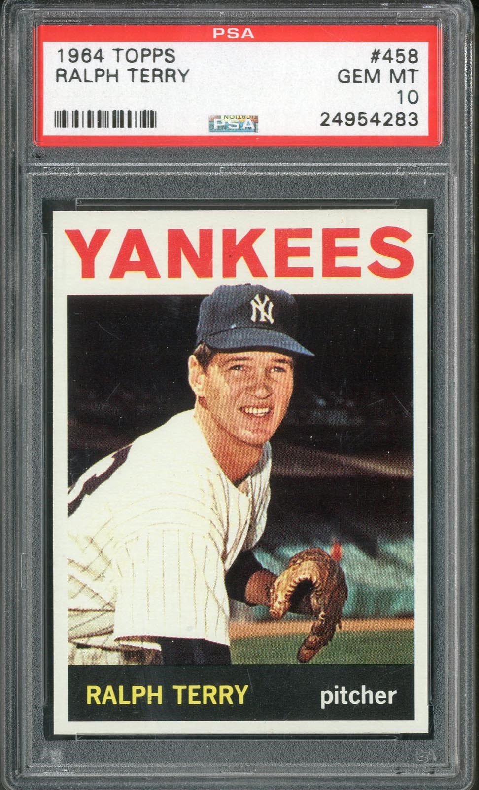 Baseball and Trading Cards - 1964 Topps #458 Ralph Terry PSA GEM MINT 10 (Pop 2)