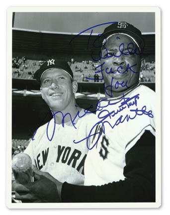 Mantle and Maris - Mickey Mantle "Fuck You Willie Mays" Autographed Photo