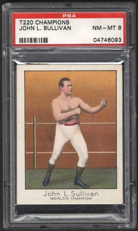 - 1910 T220 Mecca John L. Sullivan (PSA NM-MT 8)