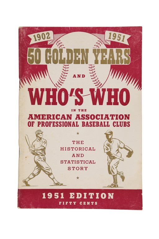 Tickets, Publications & Pins - 1951 "Who's Who in Baseball" American Association 50th Anniversary Book