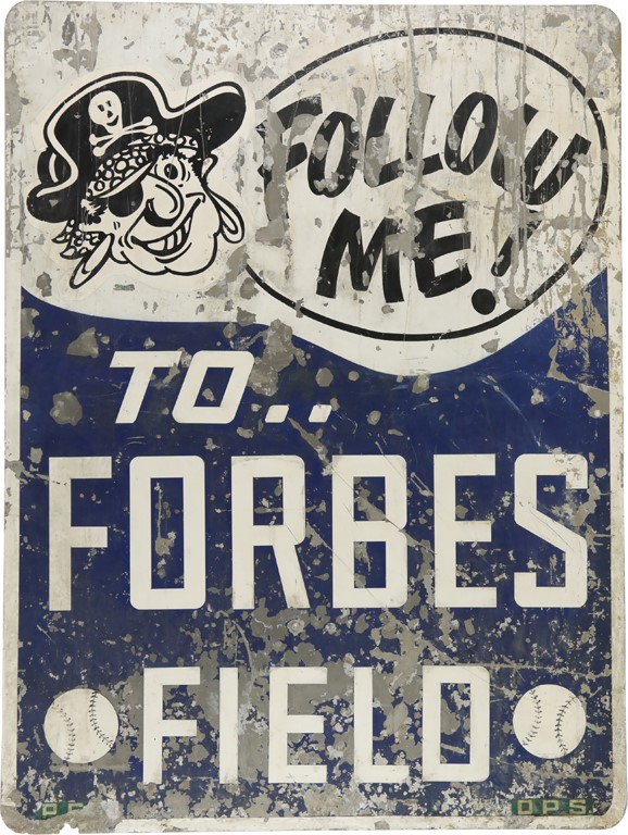 Pittsburgh Pirates "Follow Me To Forbes Field" Street Sign